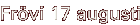 Fr�vi 17 augusti
